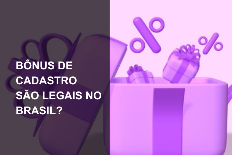 Bônus de Cadastro: Veja se são Legais e Melhores Sites em 2025!