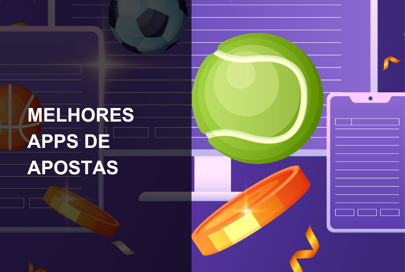 Melhores Apps de Apostas de 2025: os 5 Indicados!